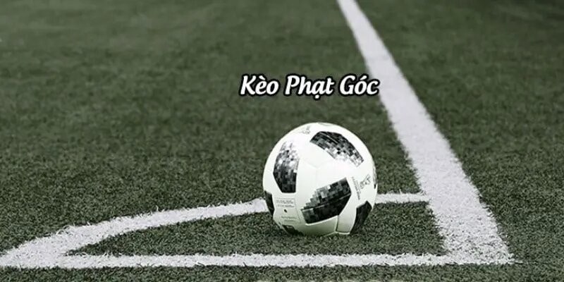 Kèo Phạt Góc – 4 Quy Tắc Vàng Để Soi Kèo Chuẩn Xác Tại Jun88